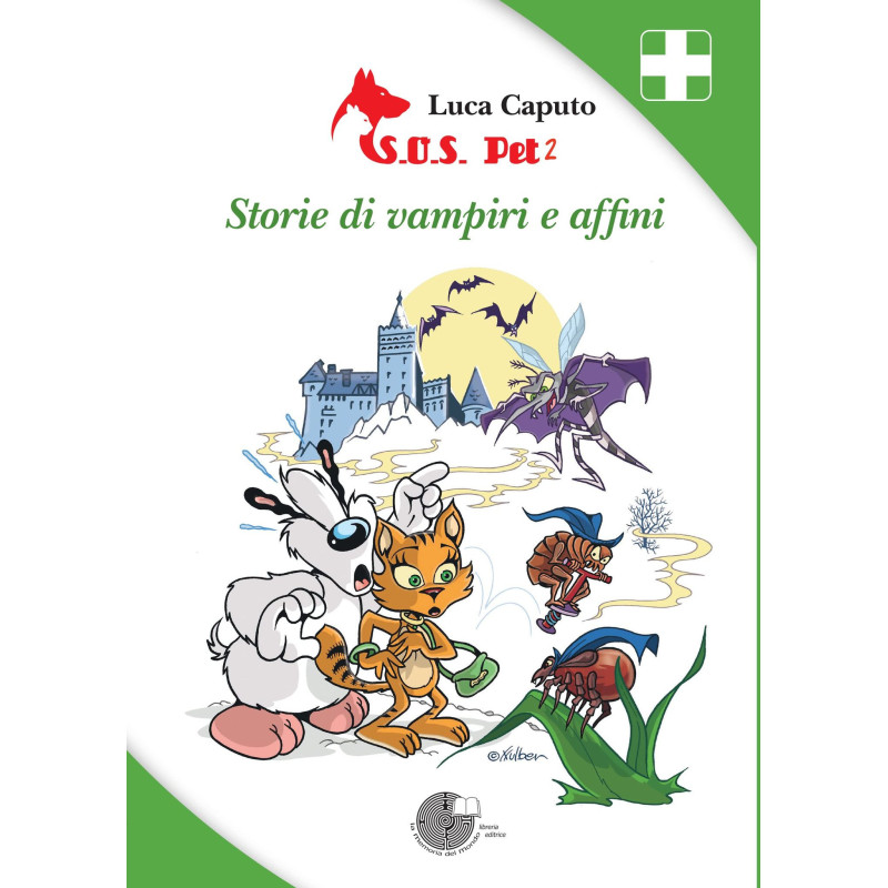 S.O.S. pet 2. Storie di vampiri e affini